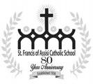 6 ST. FRANCIS SCHOOL NEWS Don t Forget