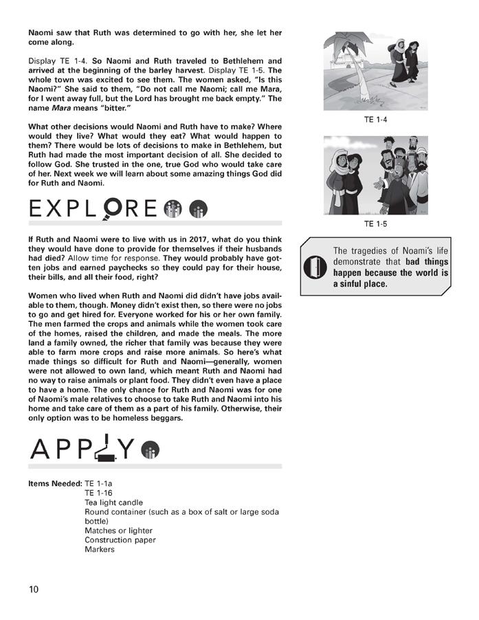 EXPLORERS TEACHING GUIDE SAMPLE Doorposts come from Deuteronomy 6:9 ( write these on your doorposts ) as an ever-present reminder as one leaves home to remember these principles while making daily