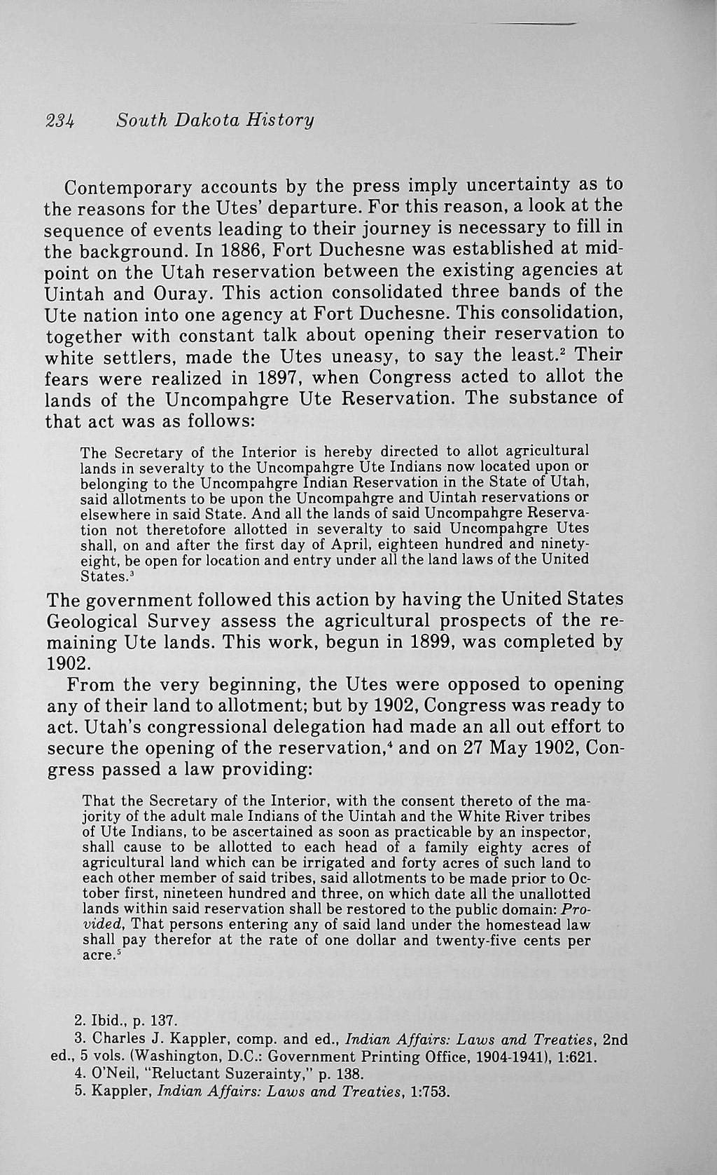 23Ji South Dakota History Contemporary accounts by the press imply uncertainty as to the reasons for the Utes' departure.