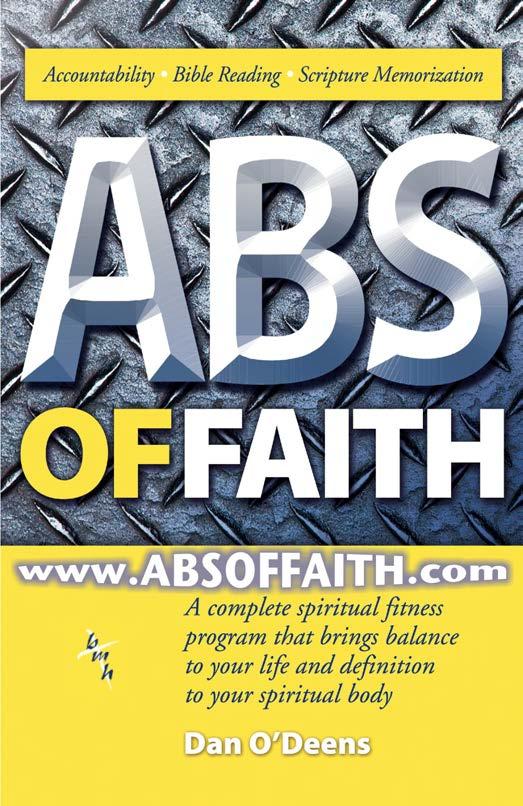 FOR A COMPLETE GUIDE TO SPIRITUAL FITNESS ABS of FAITH https://www.amazon.