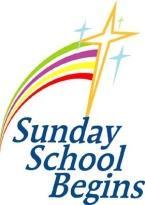 Sunday, September 18 Sunday School begins at 9am Sunday, September 18 Welcome Back Pancake Breakfast between services Sunday,