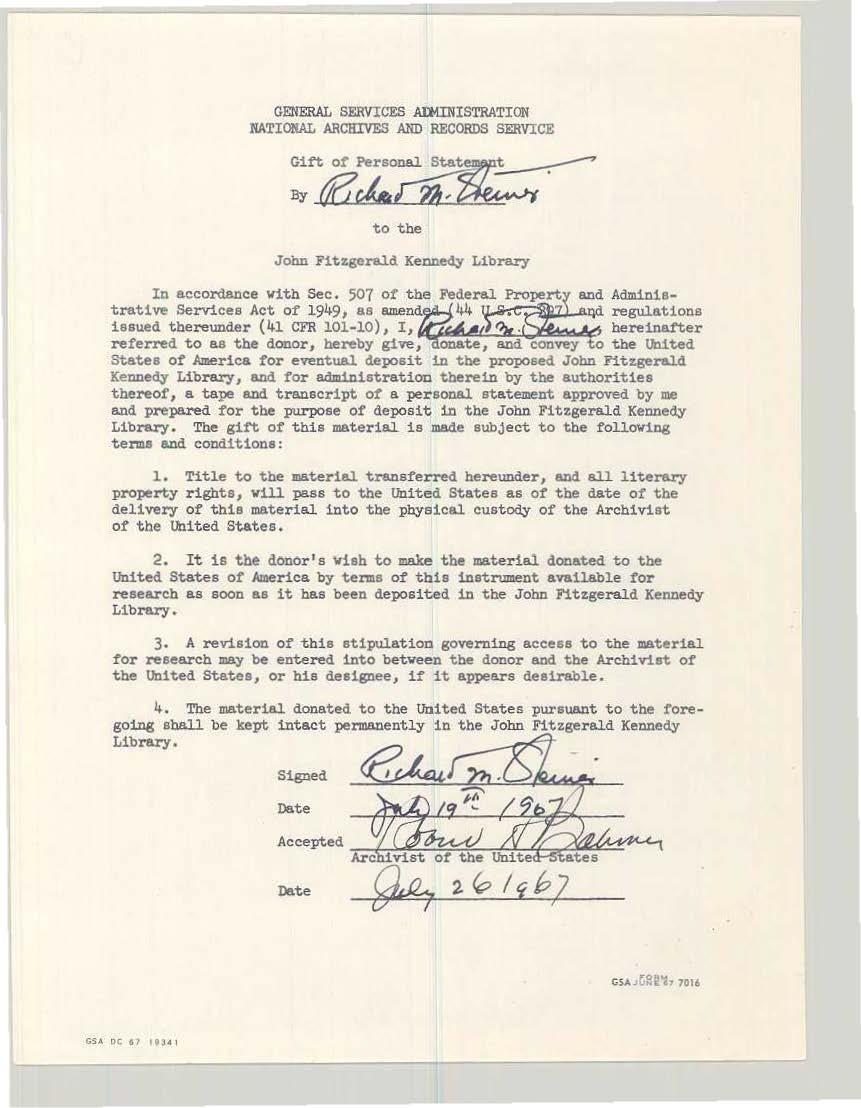 GENERAL SERVICES AIMINISTRATION NATIONAL ARCHIVES AND RECORDS SERVICE Gift of Personal Sta~ By c4~ to the John Fitzgerald Kennedy Library In accordance vi.th Sec.