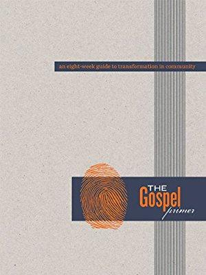 The Gospel Primer By Caesar Kalinowski The Gospel Primer By Caesar Kalinowski The Gospel Primer: 8 Weeks to Transformation in Community Many in our churches have spent years listening to sermons,
