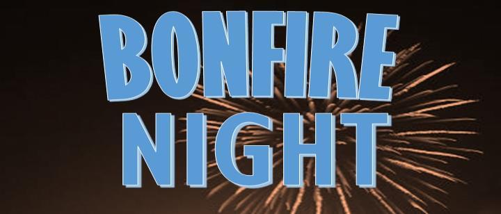 If you are joining us on Saturday for our Bonfire and Fireworks Night, here are just a few details that may be useful: The donation entrance price of 5 per person or 20 for a family includes