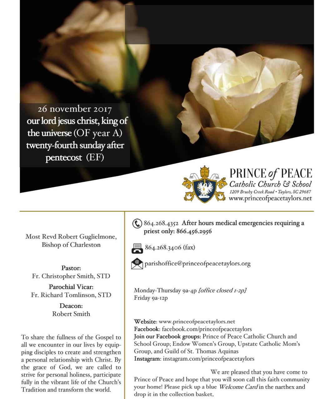 During the month of November, we have had the privilege of honoring the lives of children who were miscarried by placing a white rose on our side altars for each.