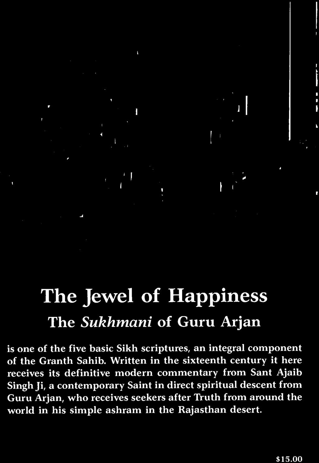 spiritual descent from Guru Arjan, who receives