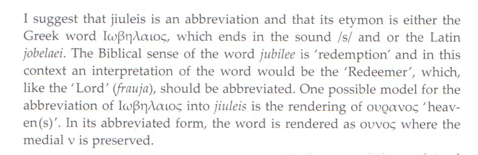 Solving the Puzzle: jiule[is] as a nomen sacrum of *jiubile The Gothic text is aboundant with nomina sacra. Falluomini, Carla. 2015.