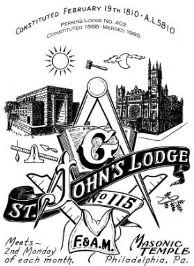 May 31, 2016 St. John s Lodge No. 115 Free and Accepted Masons of Pennsylvania STATED MEETING A Stated Meeting of St. John s Lodge No. 115, Free and Accepted Masons, will be held in Oriental Hall, Masonic Temple, One North Broad Street, Philadelphia, Pa.