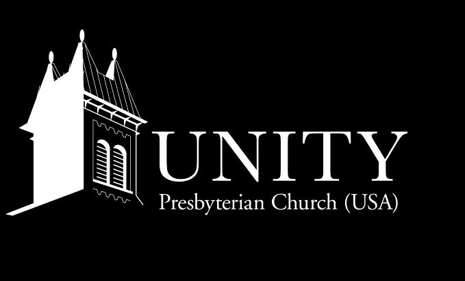 Life at Unity January 14, 2019 Since 1788 United in Christ s love, we glorify God through worship, nurture, and service to all people.