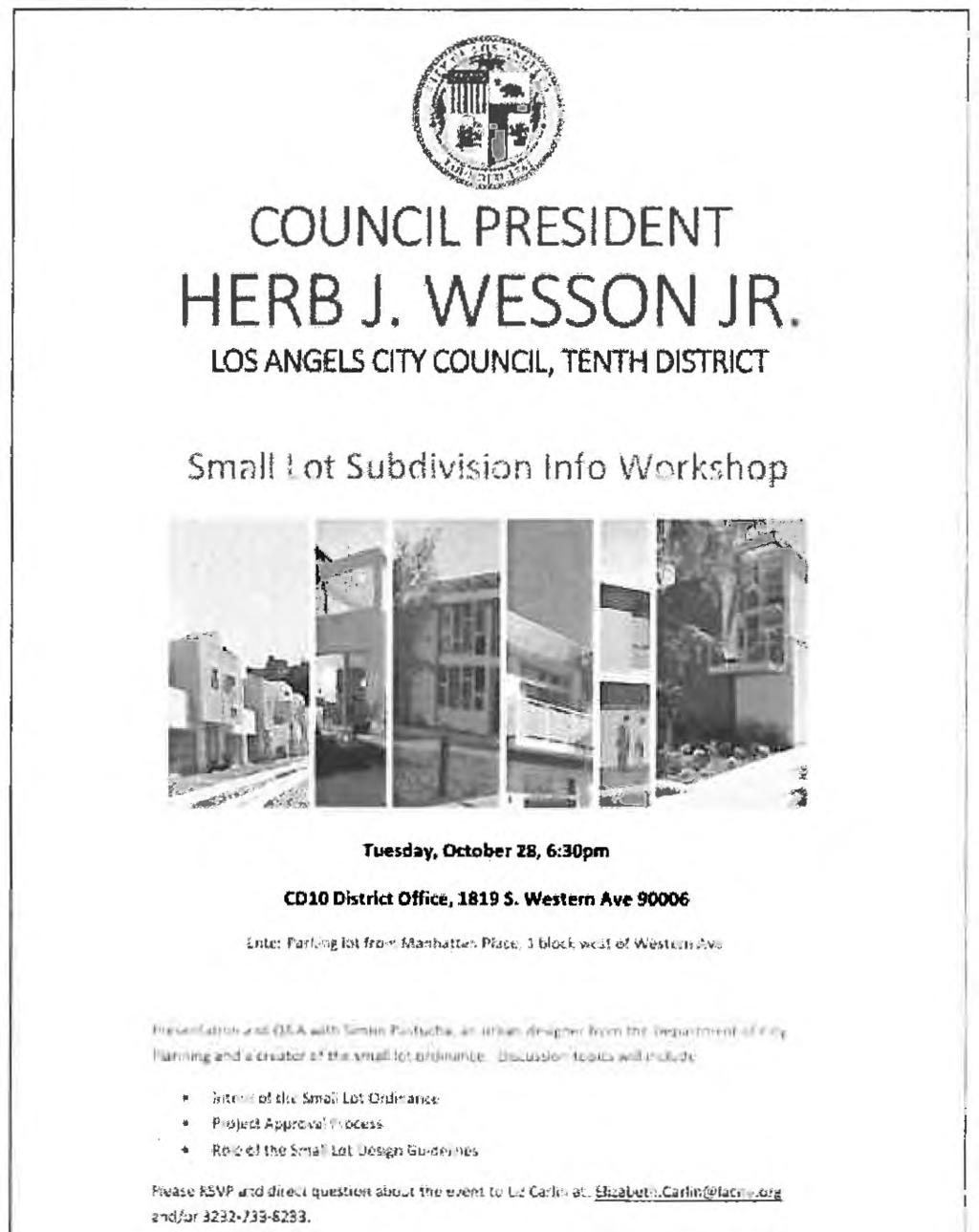 1/21/2015 City of Los Angeles Mail - Council File 14-1746. Council President Herb Wesson is promoting the Small Lot Guidelines at publicly funded workshops.,.
