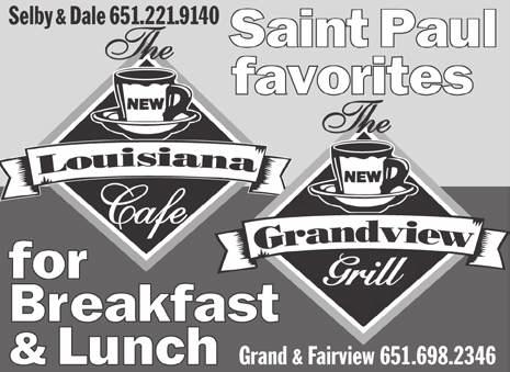 7 days per week Home Cooked Meals Daily Specials Breakfast Served All Day 1446 Rice Street (651) 489-0020 A Catholic-based senior