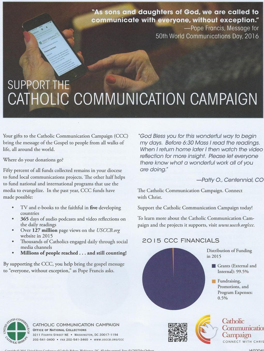 Your gifts to the Catholic Communication Campaign (CCC) bring the message of the Gospel to people from all walks of life, all around the world. Where do your donations go?