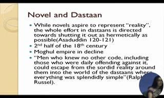 essential features of a Dastaan whereas, razm means assembly and bazm means poetry.