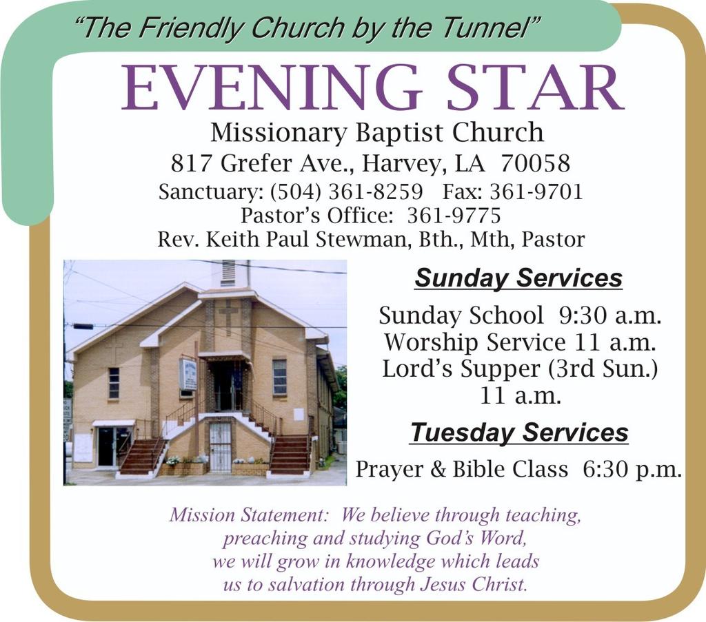 service on Sunday, August 16 will be blessed by Bishop E.