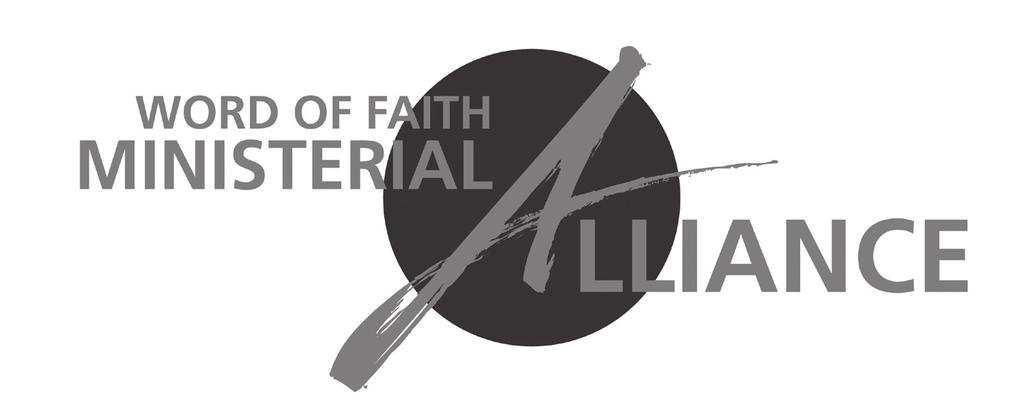 The Word of Faith Ministerial Alliance was established with a four-fold purpose: To provide a pastoral covering and counseling to pastors and those in full or part-time ministry.