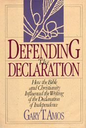 Resources Book Review - Defending the Declaration of Independence by Gary T.