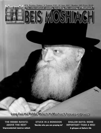 IMPORTANT TO CLEAR UP MISUNDERSTANDINGS ABOUT CHABAD The Rebbe s Letter A DAILY DOSE OF MOSHIACH Moshiach & Geula LISTEN TO THE STORY EVEN A 100 TIMES! (CONT.