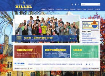 Lunched the new www.michignhillel.org in Jnury. Students nd stff redesigned our weekly e-newsletter, the Mich-Msh.