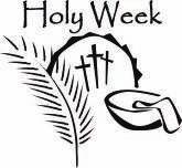 FIFTH SUNDAY OF LENT SCHEDULE HOLY THURSDAY, APRIL 21, 2011 Tenebrae 9:00AM Mass of the Lord s Supper 7:30PM GOOD FRIDAY, APRIL 22, 2011 Tenebrae 9:00AM Liturgy of the Lord s Passion -3:00PM Stations
