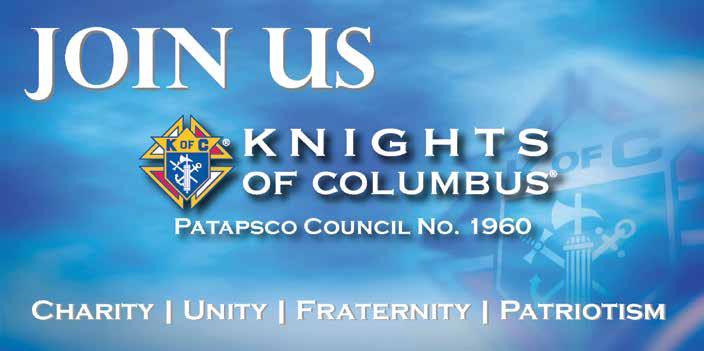 PROGRAMS AND COMMITTEES Church (PGK Michael Doetzer) Sunday June 5, 3:00 to 6:00 pm: The Annual Chicken Dinner, Sponsored by St Joseph Monastery Parish and Patapsco Council Knights of Columbus.