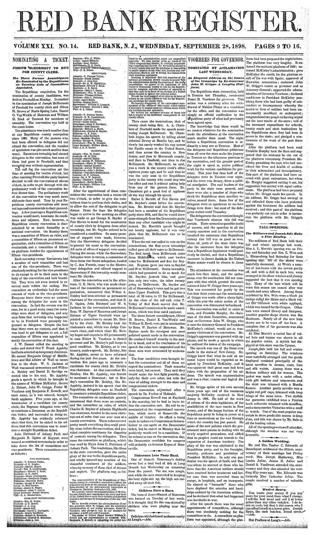 VOLUME XX. NO. 14. RED BANK, N. J., WEDNESDAY, SEPTEMBER 28,1898. PAGES 9 TO 16. NOMNATNG A TCKET, JOSEPH McDERMOTT TO BUN FOB COUNTY CLERK.