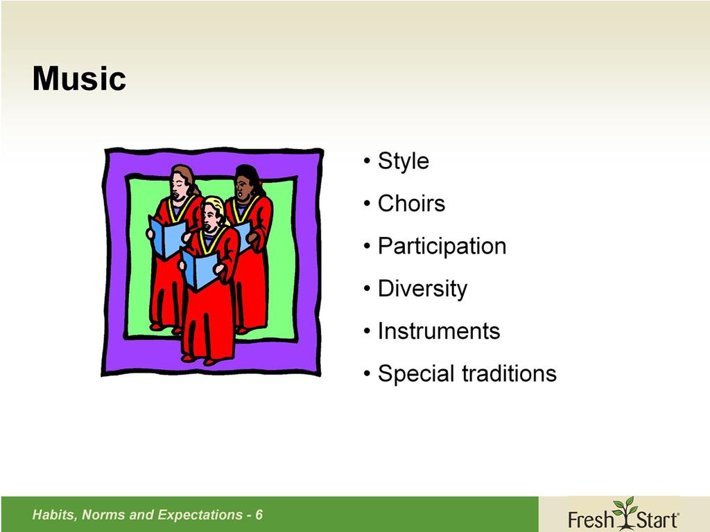 Closely related to liturgy and worship is music. What style of music is used? How many choirs are there? Who participates in them? What about instruments?