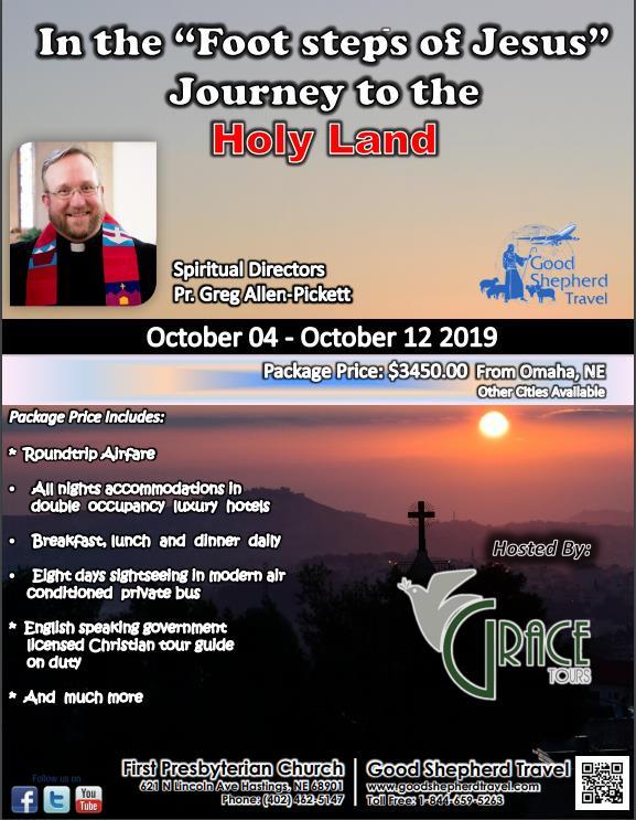 Have you ever wanted to visit the Holy Land? Now is your chance!! Pastor Greg will be traveling to the Holy Land October 4-12, 2019.