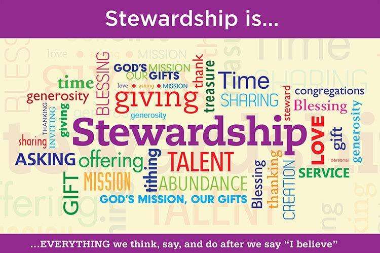 Christian Stewardship = the responsibility that Christians have to maintain and use wisely the gifts that God has bestowed. This includes our gifts of our time, talents, and treasure.