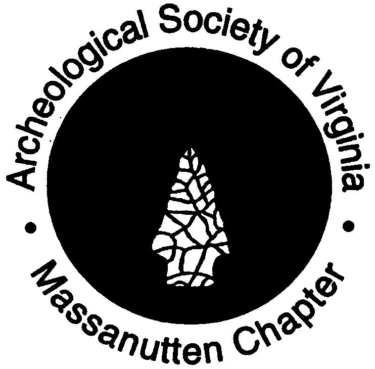 Archeological Society of Virginia Massanutten Chapter Celebrating 36 Years!