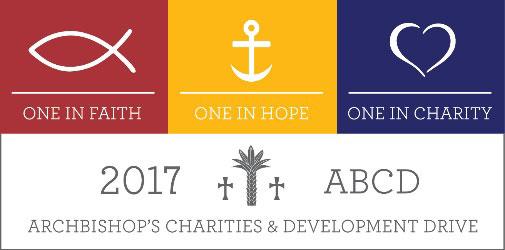 2017 Archbishop s Charity and Development Drive (ABCD) Begins In this new year, please take some time to reflect on the many blessings the Lord has given us in our lives.