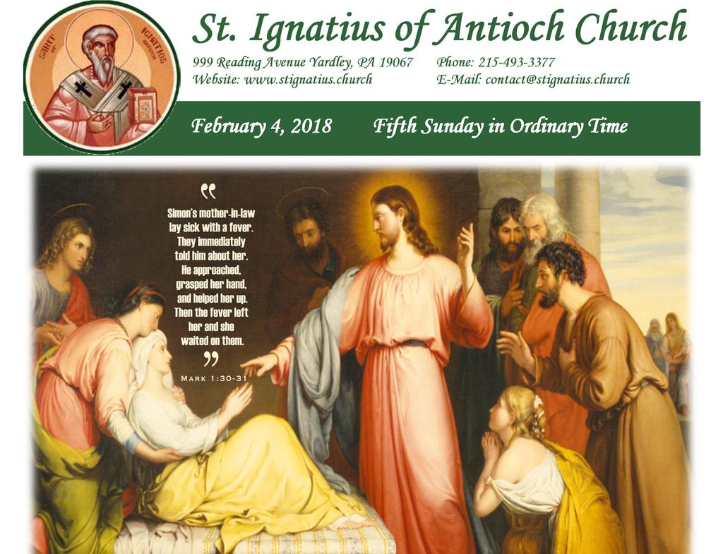 St. Ignatius of Antioch Church 999 Reading Avenue Yardley, PA 19067 Phone: 215-493-3377 Website: www.stignatius.church E-Mail: contact@stignatius.