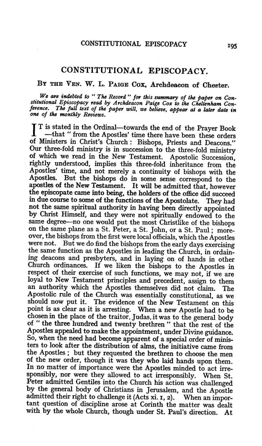 CONSTITUTIONAL EPISCOPACY 195 CONSTITUTIONAL EPISCOPACY. BY THE VEN. W. L. PAIGE Cox, Archdeacon of Chester.