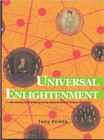 Book Review Universal Enlightenment: An Introduction to the Teaching and Practices of Huayen Buddhism By Tony Prince Kongting Publishing, Taipei, 2014 Review by Zen Master Bon Hae The Avatamsaka