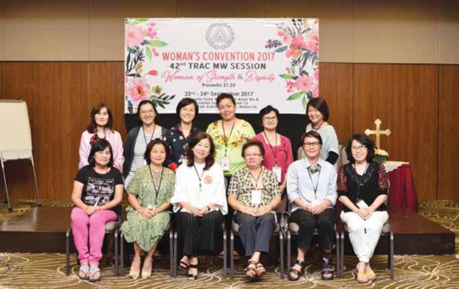 METHODIST WOMEN S CONVENTION (CONT D) 11 The 42nd Session TRAC Methodist Women s Convention was held in Acappella Suite Hotel, Shah Alam from 22nd-24th September 2017.