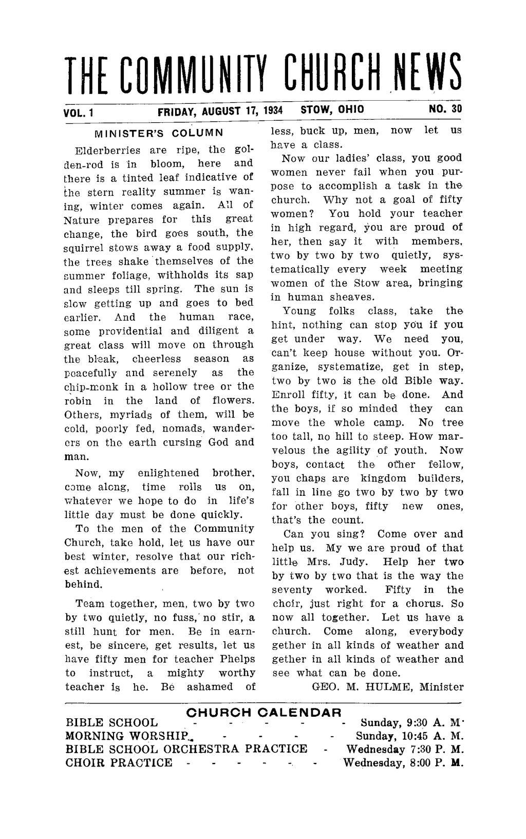 THE COMMUNITY CHURCH NEWS VOL. 1 FRIDAY, AUGUST 17, 1934 STOW, OHIO NO.