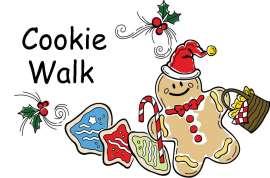 3rd Annual Cookie Walk! It s Almost Here! Saturday, December 1st 10:00 AM to 2 :00 PM Join us for the Cookie Walk.