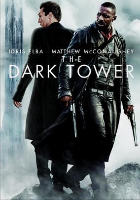 07hr Thursday, September 13th The Dark Tower Based on the best-selling book series by highly-acclaimed author Stephen King.