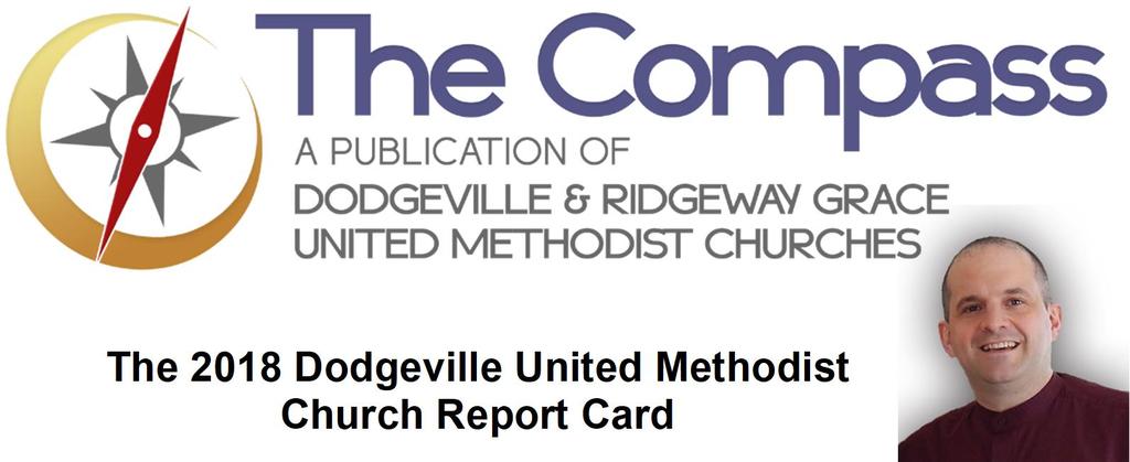 The 2018 Dodgeville United Methodist Church Report Card By the time this newsletter comes out the National Basketball Association (NBA) season will be a little over half way done, and the Milwaukee