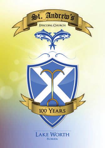 ST. ANDREW S CELEBRATING OUR PAST SHAPING OUR FUTURE 1914 2014 Volume 27 Number 3 St.