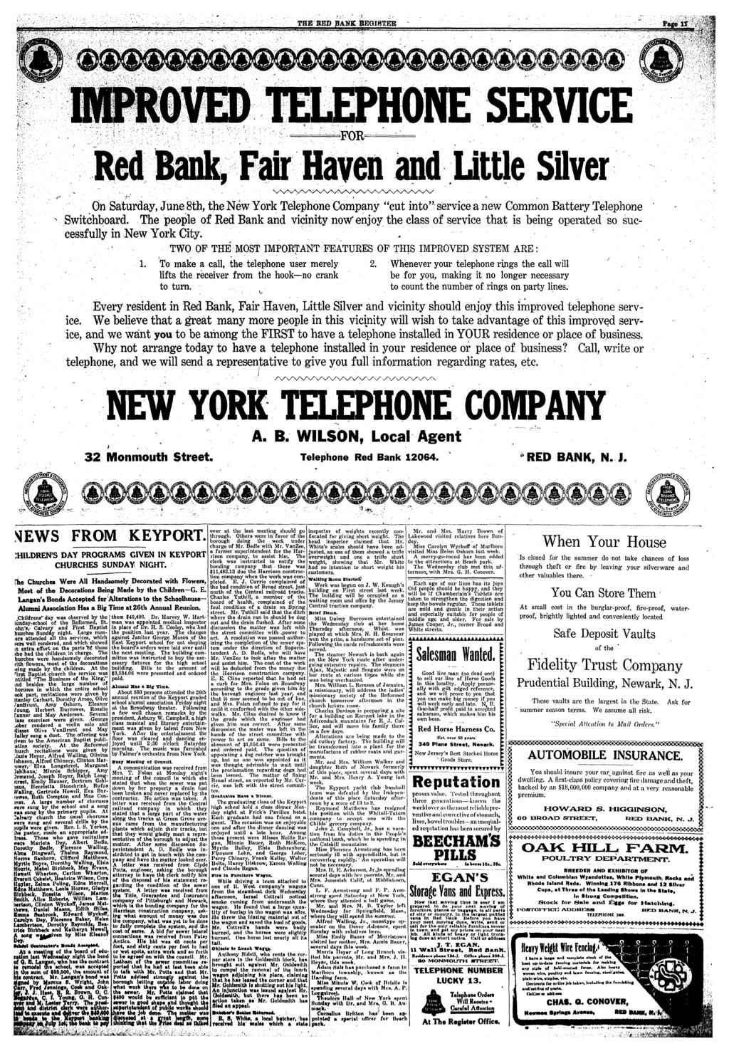 THE BED BANK EEGIHTEK TELEPHONE SERVICE Red Bank, Far Haven and Lle Slver 0. On Saurday, June 8h, he New York Telephone Company "cu no" servce a new Common Baery Telephone Swchboard.