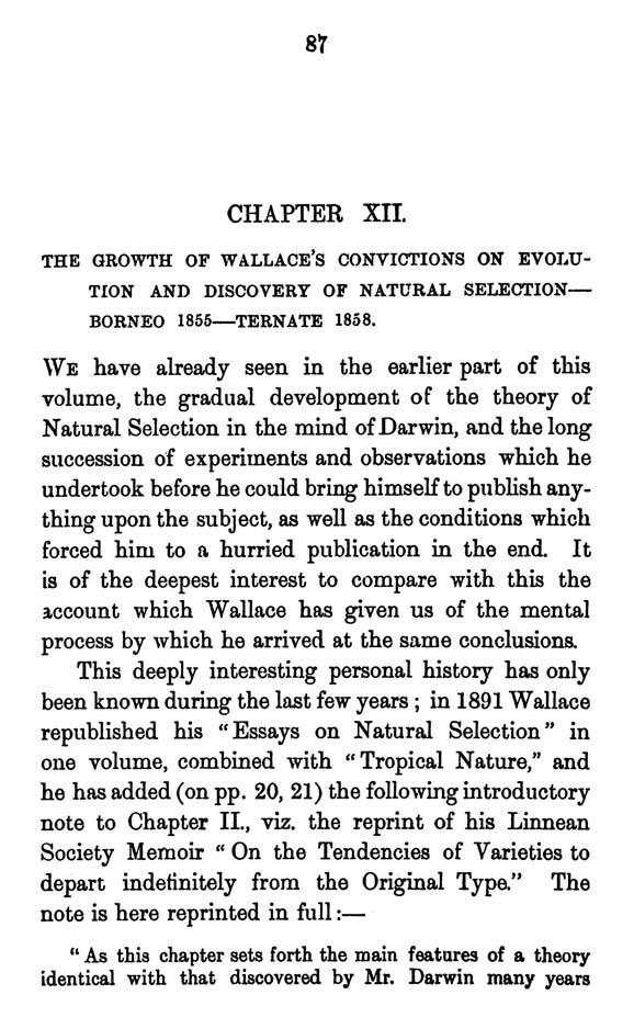 CHAPTER XII. THE GROWTH OF WALLACE'S CONVICTIONS ON EVOLU- TION AND DISCOVERY OF NATURAL SELECTION BORNEO 1855-TERNATE 1858.