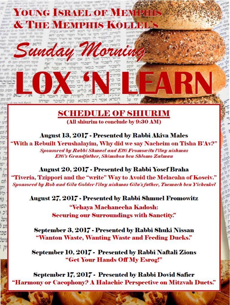 5 A u g us t 18, 2 0 17 Parsha in the Park Family Learning Program is back this Shabbos, Parshas Re'eh at Young Israel!