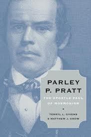 BOOK REVIEW: PARLEY P. PRATT: THE APOSTLE PAUL OF MORMONISM RONAN JAMES HEAD Title: Parley P.