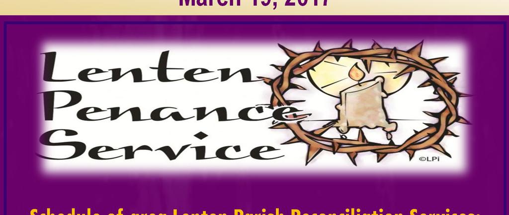 Confirmation and Holy Communion, contact Donna Chestovich at 225-938-0985.