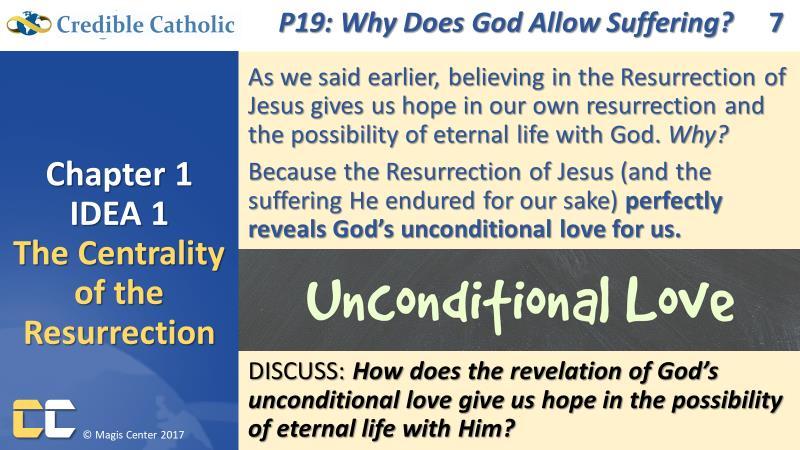 7. Because of God s unconditional love, He does everything possible for us.