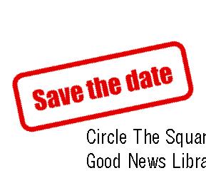 Circle The Square with Prayer - May 4 Good News Library Book Sale - May 11-13 More Than A Yard Sale - June