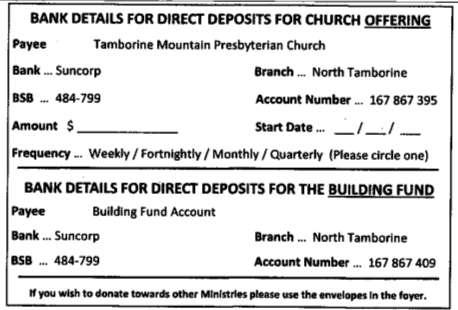 below. Cards (as below) with Deposit details can be picked up from the church foyer.