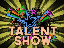 1st Annual Talent Show - Announcing the First All School Talent Show! Please join us next Friday, March 15th beginning at 7 p.m.
