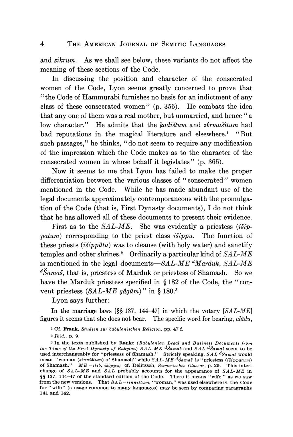 4 THE AMERICAN JOURNAL OF SEMITIC LANGUAGES and zikrum. As we shall see below, these variants do not affect the meaning of these sections of the Code.