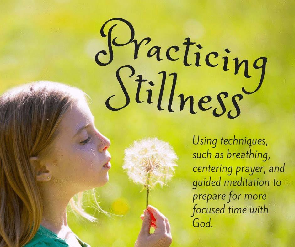 It requires preparation, and some studies that lead to understanding the process. Stillness with God takes practice and focus.